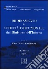 Ordinamento e attività istituzionali del ministero dell'interno libro di Sempreviva M. T. (cur.)