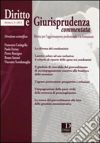 Diritto e giurisprudenza commentata (2013). Vol. 3