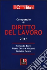 Compendio di diritto del lavoro libro