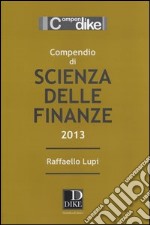 Compendio di scienza delle finanze libro