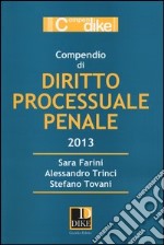 Compendio di diritto processuale penale libro