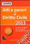 Atti e pareri di diritto civile libro