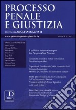 Processo penale e giustizia (2013). Vol. 6 libro