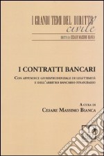 I contratti bancari