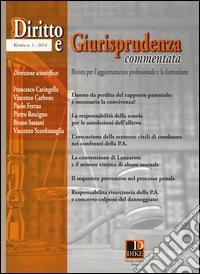 Diritto e giurisprudenza commentata (2014) (1) libro