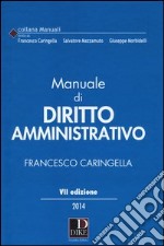 Manuale di diritto amministrativo libro