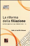 La riforma della filiazione libro di Galluzzo Sabina A.