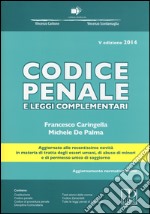 Codice penale e leggi complementari. Con aggiornamento online libro