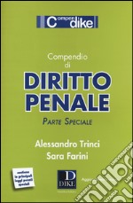 Compendio di diritto penale. Parte speciale libro