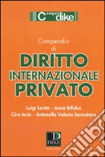 Compendio di diritto internazionale privato libro