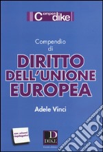 Compendio di diritto dell'Unione Europea libro