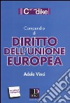 Compendio di diritto dell'Unione Europea libro