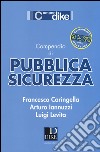 Compendio di pubblica sicurezza libro di Caringella Francesco Iannuzzi Arturo Levita Luigi