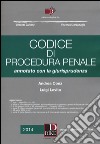 Codice di procedura penale. Annotato con la giurisprudenza. Con aggiornamento online libro