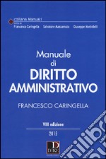 Manuale di diritto amministrativo libro