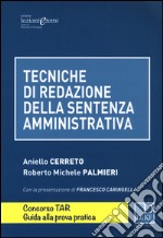 Tecniche di redazione della sentenza amministrativa