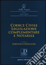 Codice civile, legislazione complementare e notarile libro