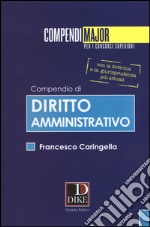 Compendio di diritto amministrativo libro