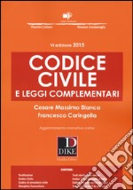 Codice civile e leggi complementari. Con aggiornamento online libro