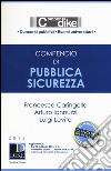 Compendio di pubblica sicurezza libro di Caringella Francesco Iannuzzi Arturo Levita Luigi