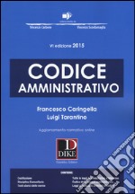 Codice amministrativo. Con aggiornamento online libro