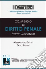 Compendio di diritto penale. Parte generale libro