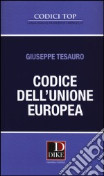 Codice dell'Unione Europea libro