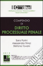 Compendio di diritto processuale penale libro