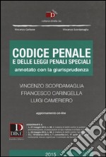 Codice penale e delle leggi penali speciali. Annotato con la giurisprudenza. Con aggiornamento online libro