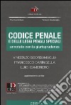 Codice penale e delle leggi penali speciali. Annotato con la giurisprudenza. Con aggiornamento online libro di Scordamaglia Vincenzo Caringella Francesco Cameriero Luigi