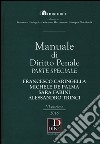 Manuale di diritto penale. Parte speciale libro