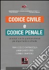 Codice civile e codice penale. Annotati con la giurisprudenza più importante e attuale libro di Caringella Francesco Cameriero Luigi Dimatteo Danilo