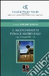 Il nuovo diritto penale ambientale libro di Manna A. (cur.)