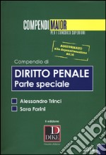 Compendio di diritto penale. Parte speciale aggiornato alla depenalizzazione 2016 libro