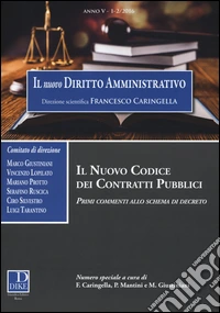 Il nuovo diritto amministrativo (2016). vol. 1-2 libro