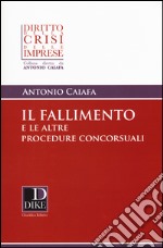 Il fallimento e le altre procedure concorsuali libro