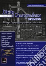 Diritto e giurisprudenza commentata (2016). Vol. 2 libro