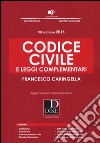 Codice civile e leggi complementari libro