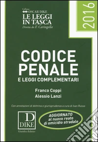 Codice penale e leggi complementari 2016