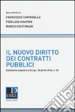 Il nuovo diritto dei contratti pubblici