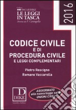 Codice civile e di procedura civile e leggi complementari libro