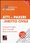 Atti e pareri di diritto civile libro