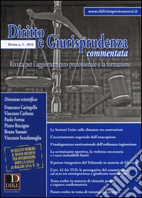 Diritto e giurisprudenza commentata (2016). Vol. 3