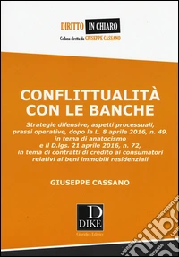 Conflittualità con le banche