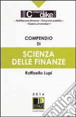 Compendio di scienza delle finanze libro