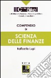 Compendio di scienza delle finanze libro