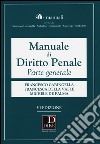 Manuale di diritto penale. Parte generale. Con aggiornamento online libro