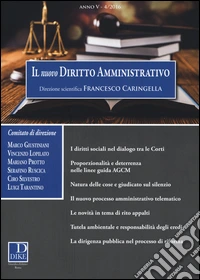 Il nuovo diritto amministrativo (2016). Vol. 4 libro
