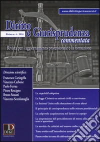 Diritto e giurisprudenza commentata (2016). Vol. 4