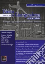 Diritto e giurisprudenza commentata (2016). Vol. 4 libro